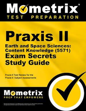 Praxis II Earth and Space Sciences