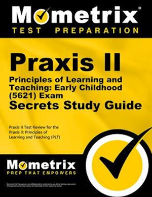 Praxis II Principles of Learning and Teaching