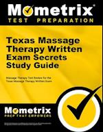 Texas Massage Therapy Written Exam Secrets Study Guide