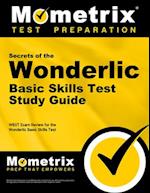 Secrets of the Wonderlic Basic Skills Test Study Guide