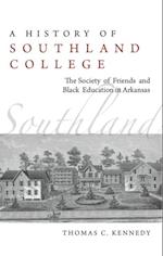 History of Southland College