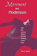 Movement and Modernism