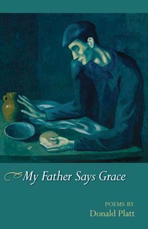 My Father Says Grace