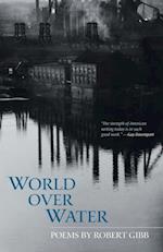 World Over Water