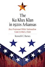 Ku Klux Klan in 1920s Arkansas