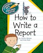 How to Write a Report