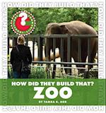 How Did They Build That? Zoo