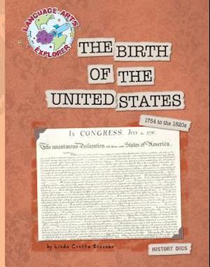 The Birth of the United States