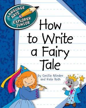 How to Write a Fairy Tale