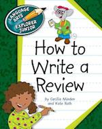 How to Write a Review