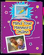 Mind Your Manners Online