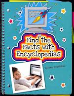 Find the Facts with Encyclopedias