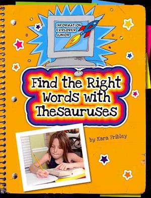 Find the Right Words with Thesauruses