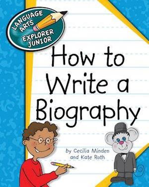 How to Write a Biography