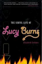 The Sinful Life of Lucy Burns