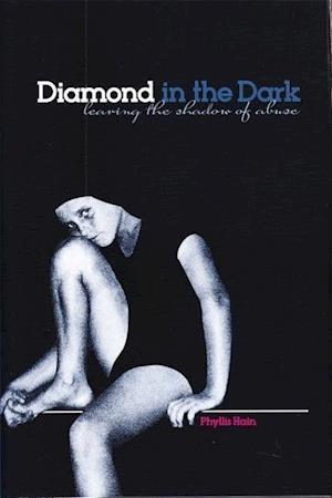 Diamond in the Dark