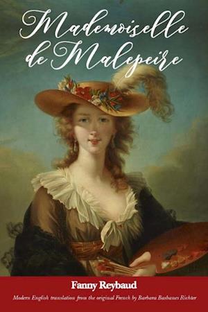 Mademoiselle de Malepeire by Fanny Reybaud,