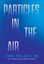 Particles in the Air