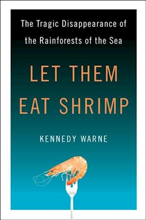 Let Them Eat Shrimp