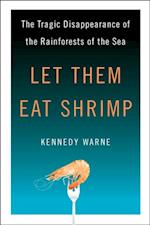 Let Them Eat Shrimp