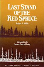 Last Stand of the Red Spruce