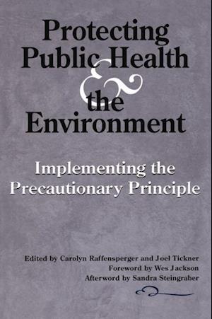 Protecting Public Health and the Environment