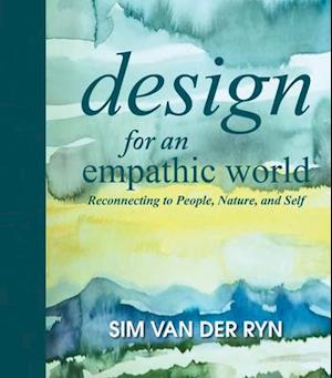 Design for an Empathic World