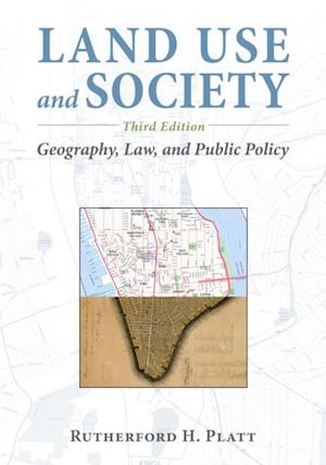 Land Use and Society, Third Edition