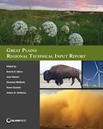 Great Plains Regional Technical Input Report