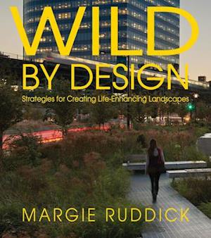 Wild By Design