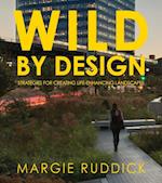 Wild By Design