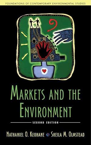 Markets and the Environment, Second Edition