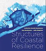 Structures of Coastal Resilience