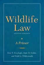 Wildlife Law, Second Edition