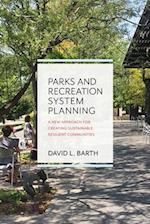 Parks and Recreation System Planning