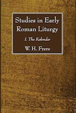 Studies in Early Roman Liturgy