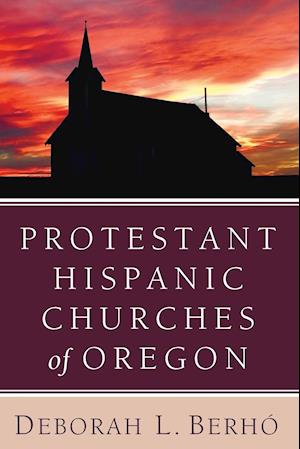 Protestant Hispanic Churches of Oregon