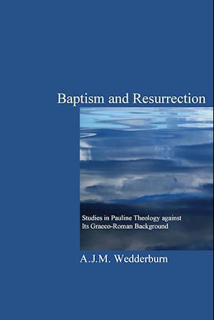 Baptism and Resurrection