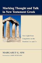 Marking Thought and Talk in New Testament Greek