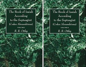 The Book of Isaiah According to the Septuagint (Codex Alexandrinus) 2 Volume Set