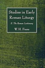 Studies in Early Roman Liturgy