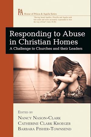 Responding to Abuse in Christian Homes