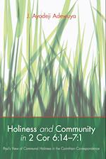 Holiness and Community in 2 Cor 6