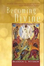 Becoming Divine