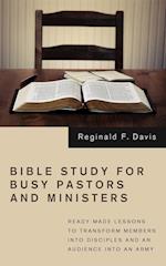 Bible Study for Busy Pastors and Ministers