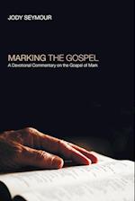 Marking the Gospel