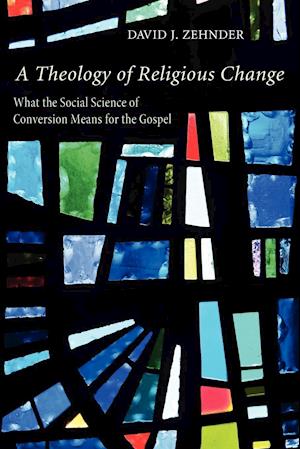 A Theology of Religious Change