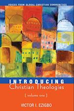 Introducing Christian Theologies, Volume One