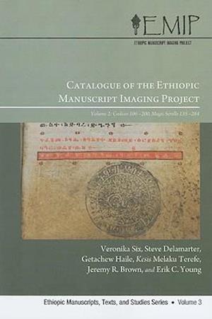 Catalogue of the Ethiopic Manuscript Imaging Project, Volume 2