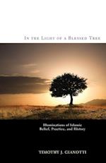 In the Light of a Blessed Tree